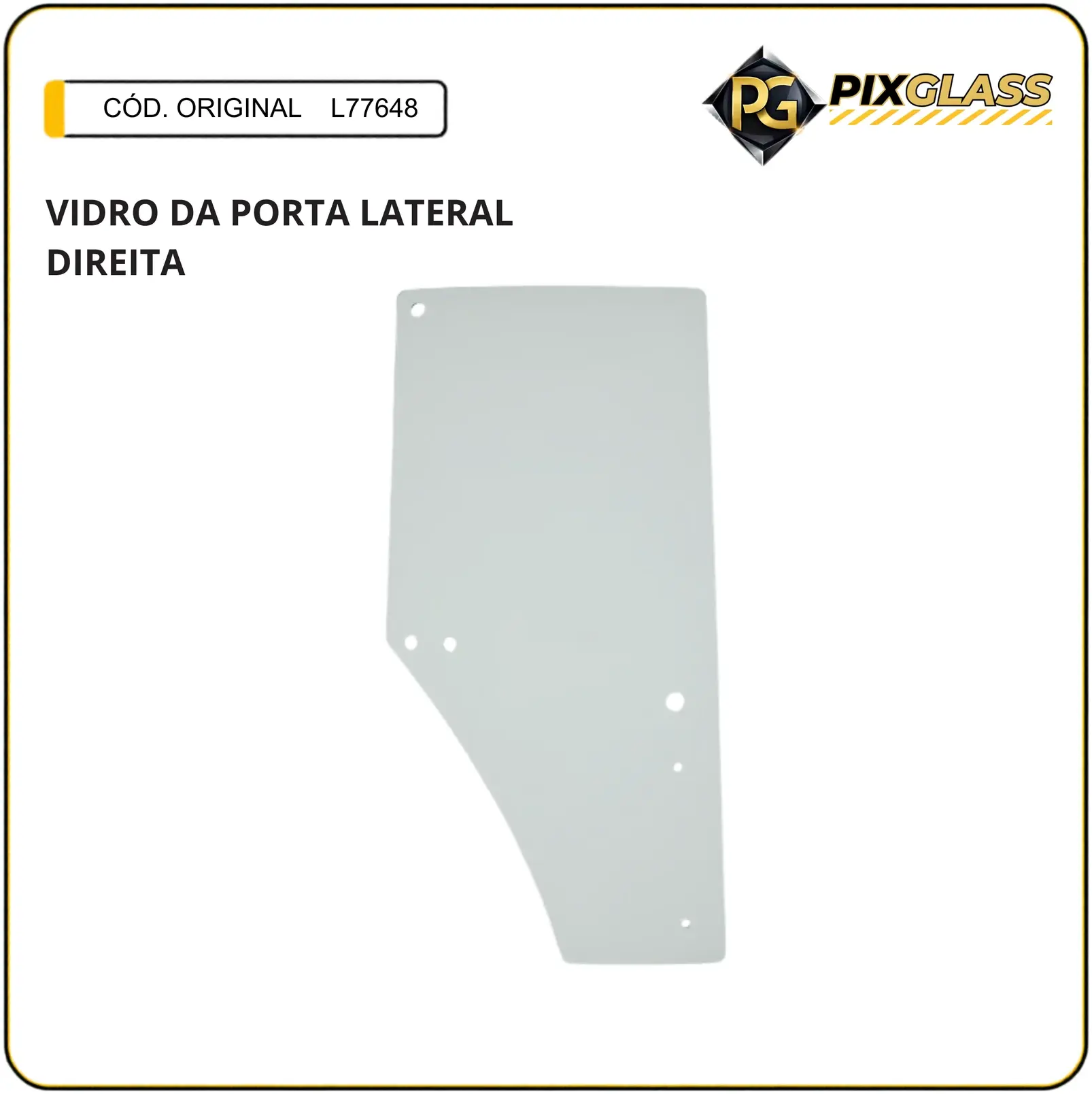 Vidro DA Porta Lateral Direita