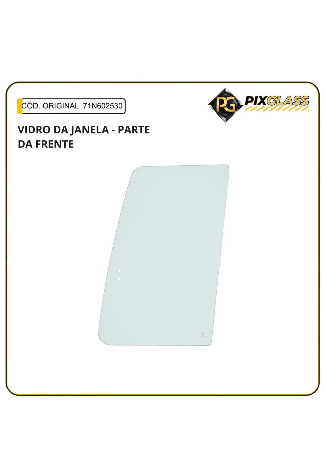 Vidro DA Janela - Parte DA Frente