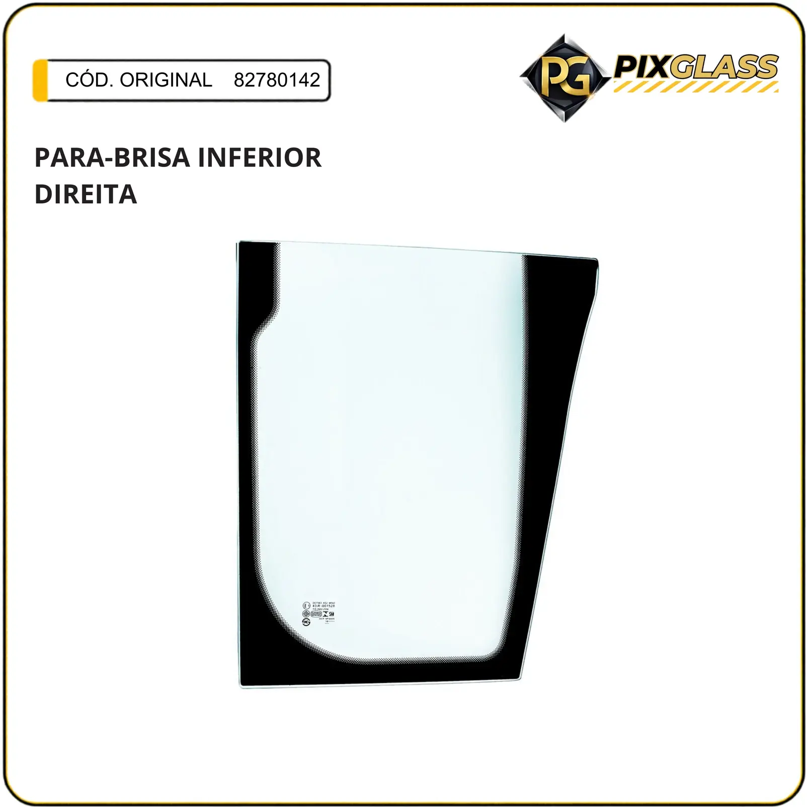 Para-Brisa Inferior Direita