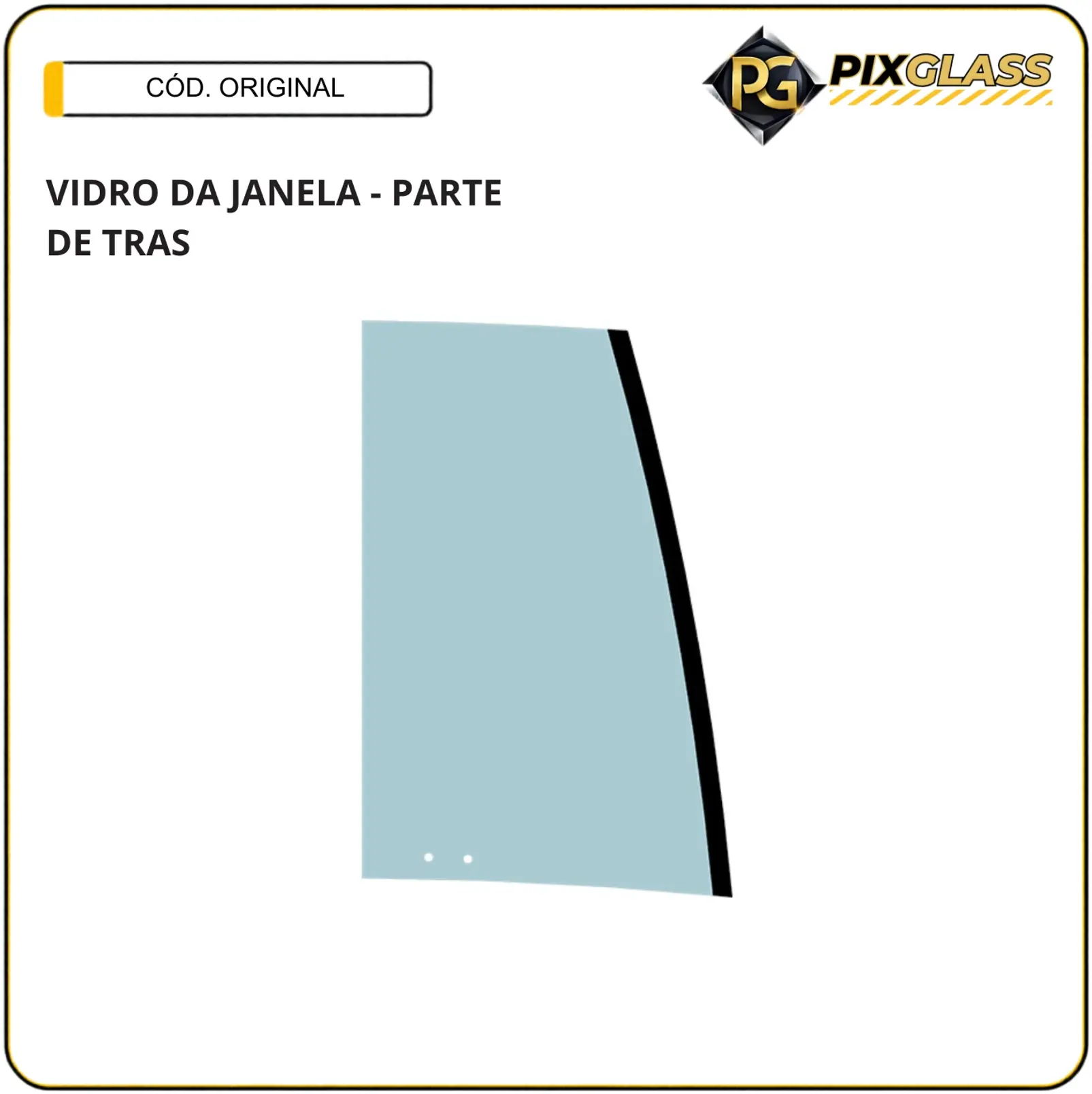 Vidro DA Janela - Parte DE Tras