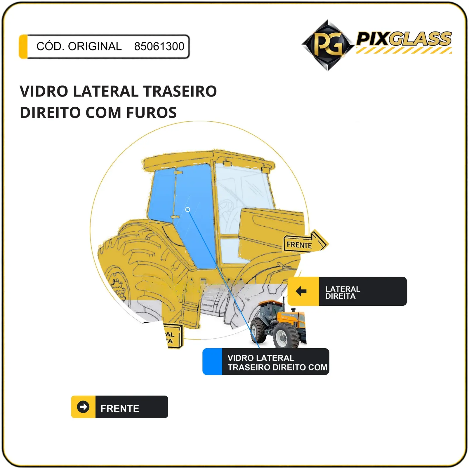 Vidro Lateral Traseiro Direito COM Furos