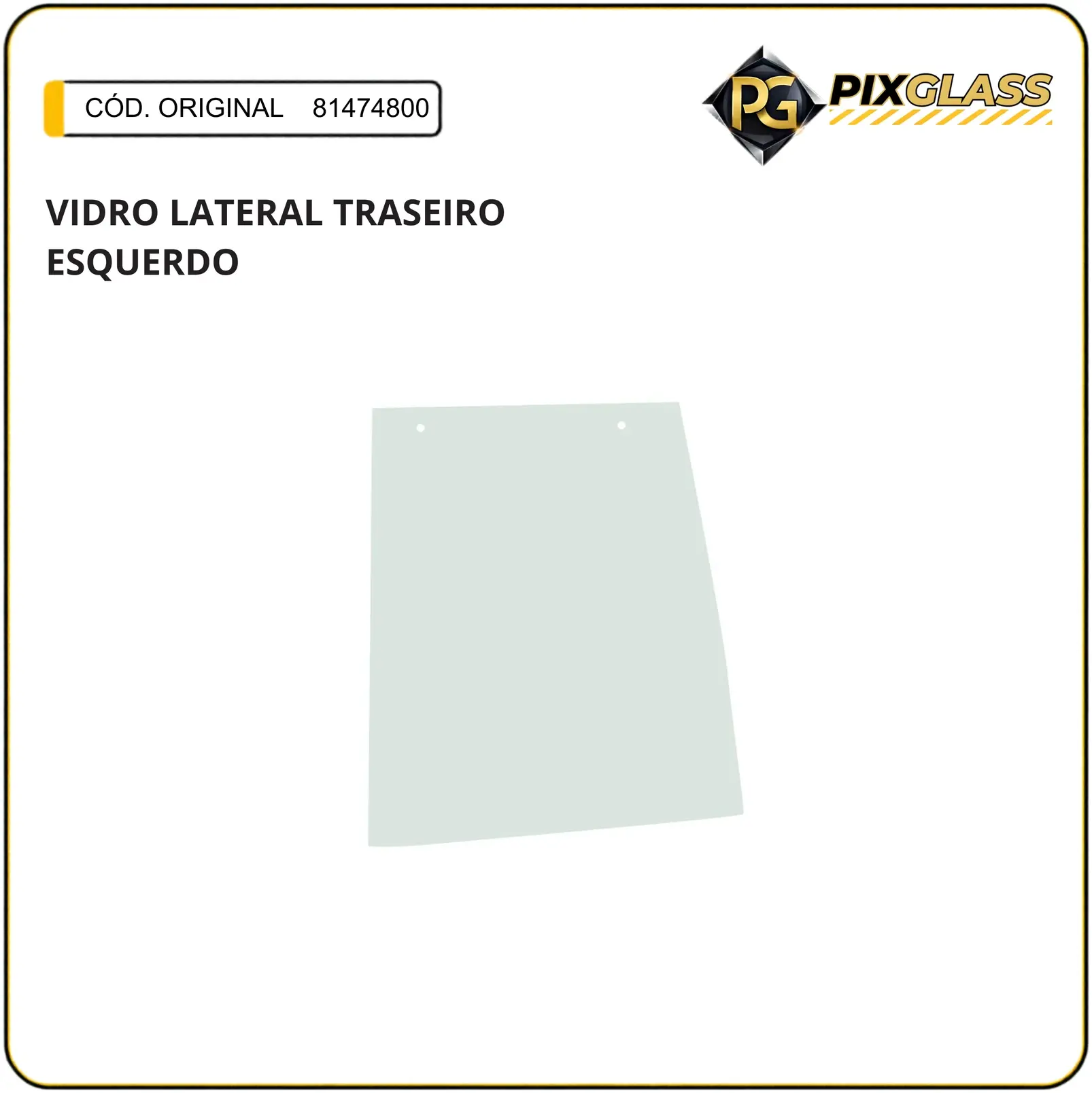 Vidro Lateral Traseiro Esquerdo